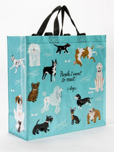 Load image into Gallery viewer, People I Want To Meet : Dogs Shopper  Bag By Blue Q
