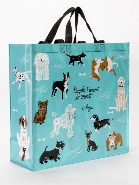 People I Want To Meet : Dogs Shopper  Bag By Blue Q