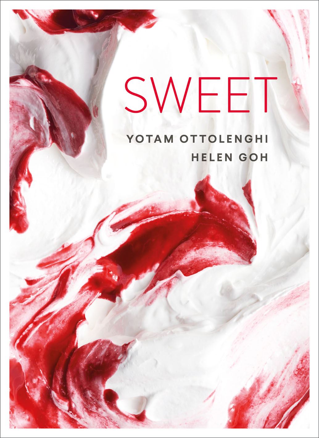 Sweet by Yotam Ottolenghi & Helen Goh
