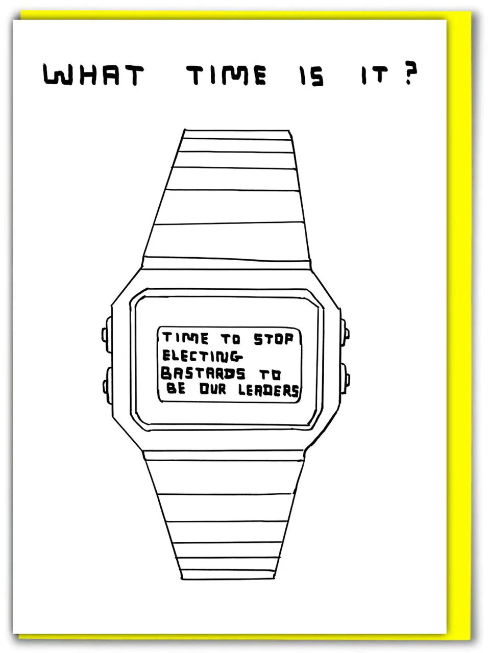 What time is it? David Shrigley Card